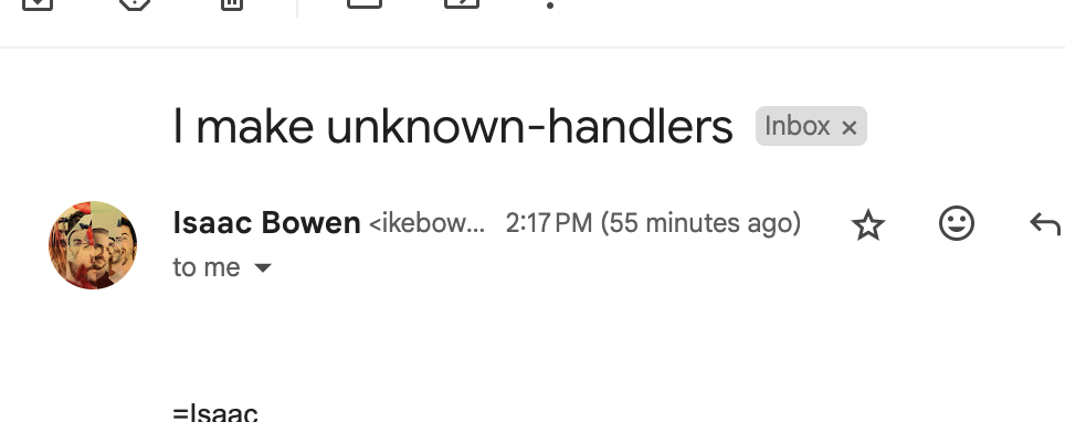 Screenshot of an email inbox interface with light gray background. At the top is a toolbar with six icon buttons: a folder icon, a circular arrow (likely refresh), a box with arrow pointing down (download), an envelope icon, a box with arrow pointing up (upload), and a three-dot menu icon. Below the toolbar is the subject line 'I make unknown-handlers' in large black text, with a gray 'Inbox' label and an X button to its right. The email details show a circular profile photo of Isaac Bowen on the left - the photo appears to show a person with reddish-brown hair and beard. To the right of the photo is the sender name 'Isaac Bowen' in bold black text, followed by his email address partially visible as '<ikebowen...' in gray text. The timestamp shows '2:17 PM (55 minutes ago)' in gray. Below this is 'to me' with a downward arrow dropdown. On the far right are three action buttons: a star icon (unfilled), a smiley face icon, and a curved arrow pointing left (likely reply). At the bottom of the visible area, the email content begins with '=Isaac' in black text.